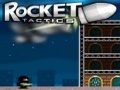 Rocket Taktika igrati online